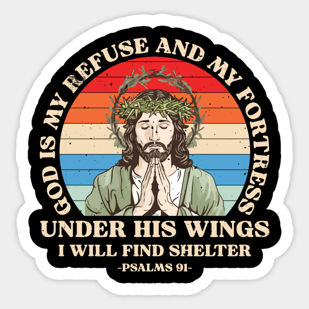 God is My Refuse and My Fortress Sticker by nickymax915